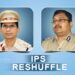 IPS reshuffle