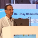 Dr Uday Bhanu Das