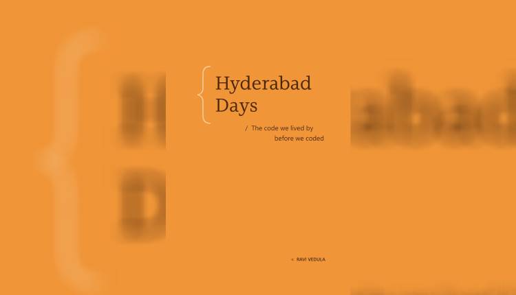 Hyderabad Days