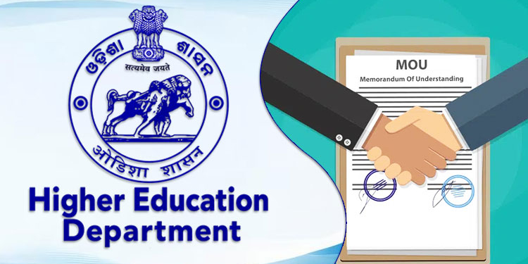 Odisha Higher Education Dept Signs MoUs